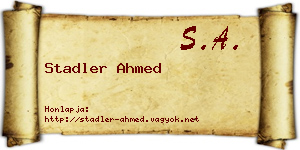 Stadler Ahmed névjegykártya